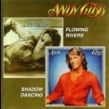 Andy Gibb - Flowing Rivers / Shadow Dancing '2007