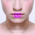 Rock Candy Funk Party - Groove Is King '2015