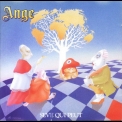 Ange - Sève Qui Peut '1989