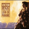 Viktor Lazlo - Loin de Paname '2002