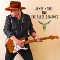 James House - James House And The Blues Cowboys '2018
