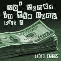 Lloyd Banks - Mo' Money In The Bank, Pt. 4 '2015