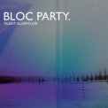 Bloc Party - Silent Alarm Live '2019