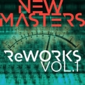 New Masters - Reworks Vol. 1 '2019