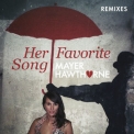 Mayer Hawthorne - Her Favorite Song (Remixes) '2013