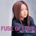 Kuraki Mai - Fuse Of Love '2005