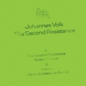 Johannes Volk - The Second Resistance '2013