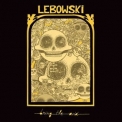 Lebowski - Bring The Acid '2009