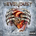 Sevendust - Cold Day Memory '2010