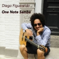 Diego Figueiredo - One Note Samba '2019