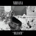 Nirvana - Bleach (Deluxe Edition) [Hi-Res] '2009