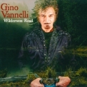 Gino Vannelli - Wilderness Road '2019
