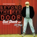 Bud Shank - Beyond The Red Door '2007