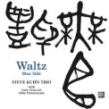 Steve Kuhn Trio - Waltz Blue Side '2015