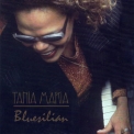 Tania Maria - Bluesilian '1996