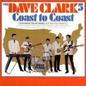 Dave Clark Five, The - Coast To Coast '1965
