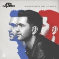 Andy Grammer - Magazines Or Novels (Deluxe Edition) '2015