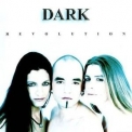 Dark (Ger) - Revolution '1999