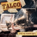 Talco - And The Winner Isn't (Deluxe Version) (2CD) '2018