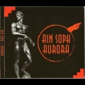 Ain Soph - Aurora '2003