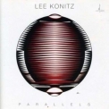 Lee Konitz - Parallels '2015