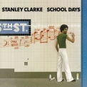 Stanley Clarke - School Days '2012