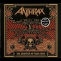 Anthrax - The Greater Of Two Evils '2004