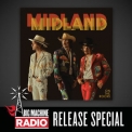 Midland - On The Rocks (Big Machine Radio Release Special) '2018