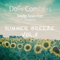 Dolls Combers - Summer Breeze Ep, Vol. 5 '2016