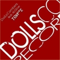 Dolls Combers - Tonite '2012