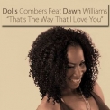 Dolls Combers - That's The Way That I Love You '2013