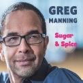Greg Manning - Sugar & Spice '2016