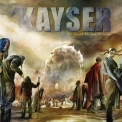Kayser - IV: Beyond The Reef Of Sanity '2016