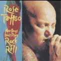 Rose Tattoo - Nice Boys Don't Play Rock'n'roll '1992