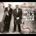 The Bluesmen - The Devil Is A Bluesman '2018