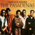 The Pasadenas - I Believe In Miracles (Maxi CD Single) '1992
