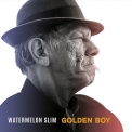 Watermelon Slim - Golden Boy '2017