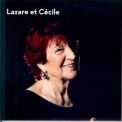 Anne Sylvestre - Lazare Et Cecile '2019
