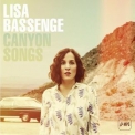 Lisa Bassenge - Canyon Songs [Hi-Res] '2015