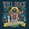 Will Hoge - My American Dream '2018