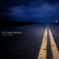 State Azure - So Long, Eternity '2013