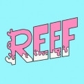 Reef - Reef '2016