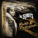 The Struts - Young & Dangerous '2018