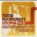 Todd Rundgren's Utopia - Live At Hammersmith Odeon '75 '2012