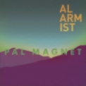 Alarmist - Pal Magnet EP '2013