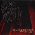 Charlie Winston - Mischifus '2007