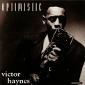 Victor Haynes - Optimistic '1994