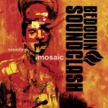 Bedouin Soundclash - Sounding A Mosaic '2005