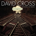 David Cross - Crossing The Tracks '2018