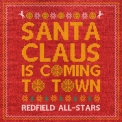 Eskimo Callboy - Redfield All-Stars - Santa Claus Is Coming To Town '2015